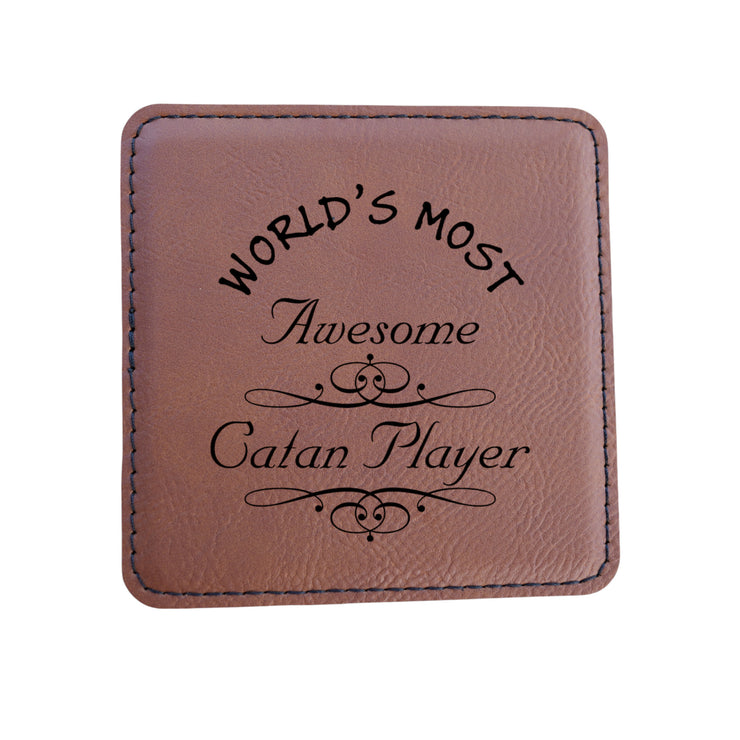 Coaster - Worlds most awesome Catan player - SET OF 2 - Leather or Stitched Cork