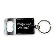 Keychain - Bottle Opener - Worlds best Aunt - Leather