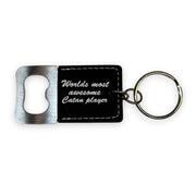 Keychain - Bottle Opener - Worlds most awesome Catan player - Leather