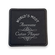 Coaster - Worlds most awesome Catan player - SET OF 2 - Leather or Stitched Cork