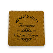 Coaster - Worlds most awesome Catan player - SET OF 2 - Leather or Stitched Cork