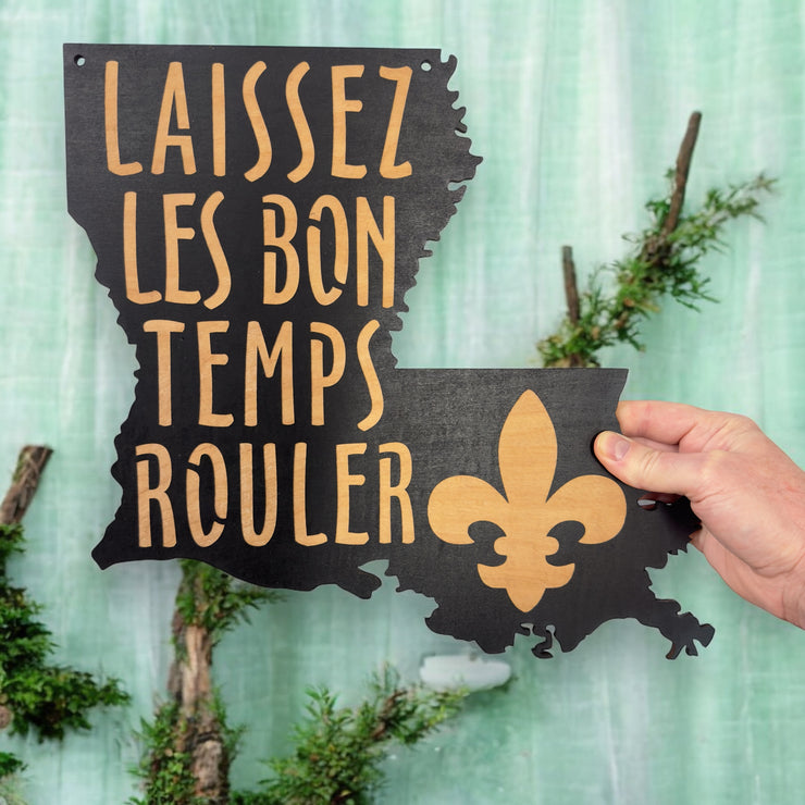 BLACK Laissez les bons temps rouler Sign 14X13