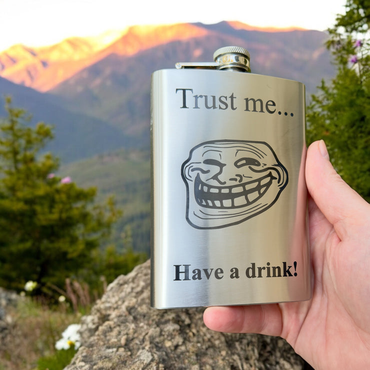 8oz Trust Me Have a Drink Stainless Steel Flask