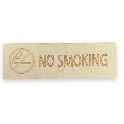 No Smoking Sign Raw Wood 11x3.5