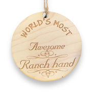 Worlds most Awesome Ranch Hand - Ornament