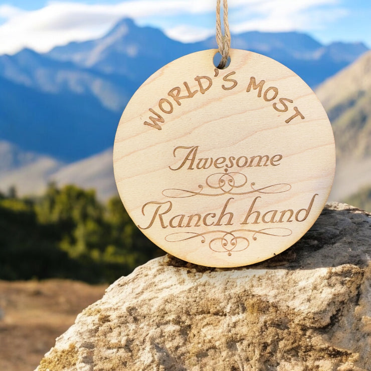 Worlds most Awesome Ranch Hand - Ornament