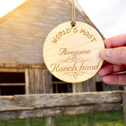 Worlds most Awesome Ranch Hand - Ornament