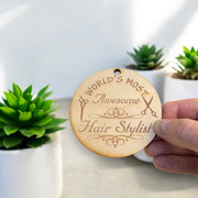 Worlds most Awesome Hair Stylist - Ornament - Raw Wood