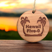 Hawaii Five-0 - Cedar Ornament