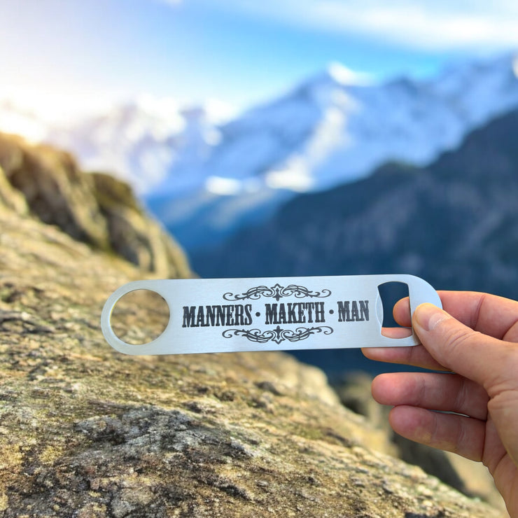 Bottle Opener - Manners Maketh Man