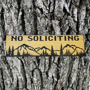 No Soliciting Mountain Scene - BLACK Sign 4"x12"