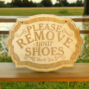 Please Remove Your Shoes - Raw Wood Door Sign 7x9.5in