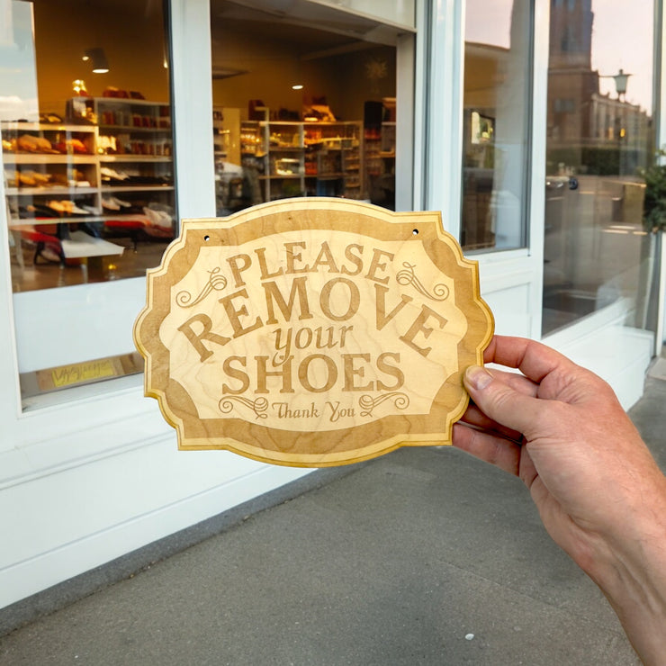 Please Remove Your Shoes - Raw Wood Door Sign 7x9.5in