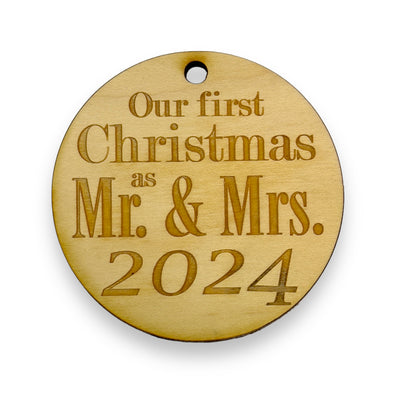 Ornament - 2024 Our First Christmas as Mr and Mrs - Raw Wood 3x3in