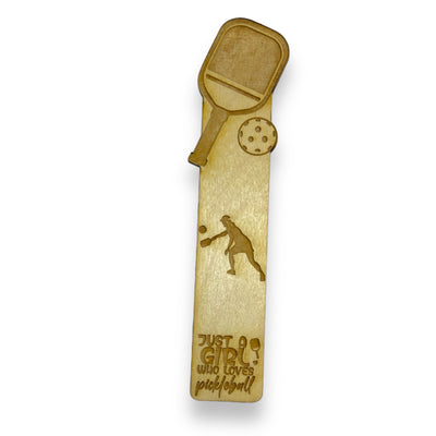 Bookmark - Just a girl who loves pickleball - Birch wood