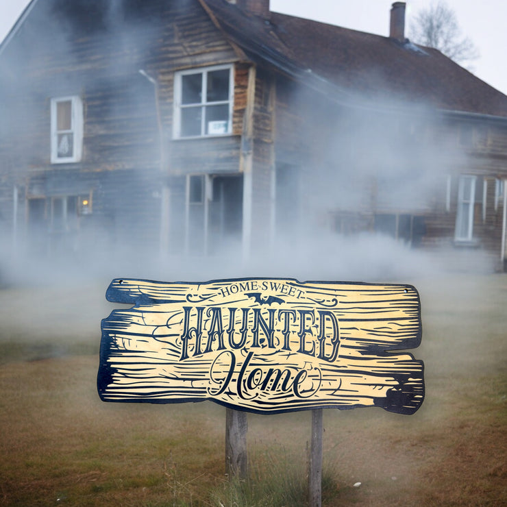 Sign - BLACK - CUSTOM Home Sweet Haunted Home - Sign