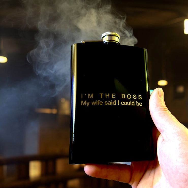 8oz Im the boss my wife said I could be Black Flask