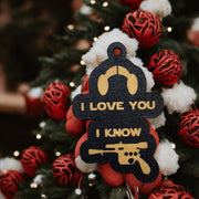 Ornament - Black - I love you I know