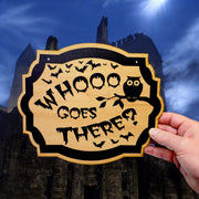 Whooo Goes There Owl - Black Halloween Door Sign 10x8