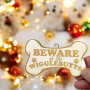 Ornament - White - Beware of the Wigglebutts - Dog Ornament