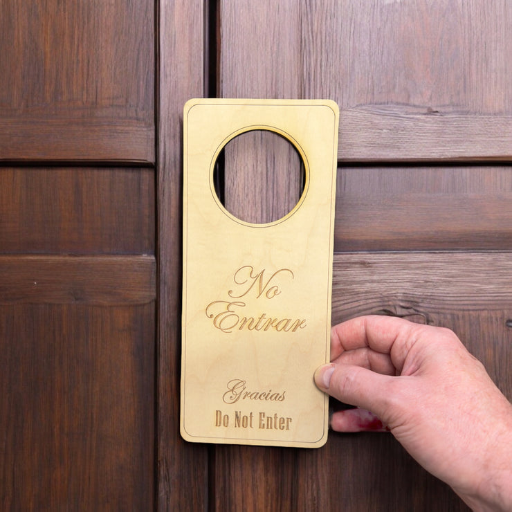 Door Hanger - Spanish Language - No Entrar - Do not Enter - 9x4