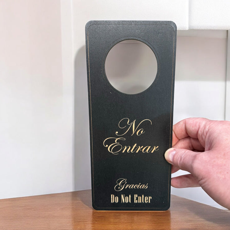 Door Hanger - Spanish Language - No Entrar - Do not Enter - 9x4