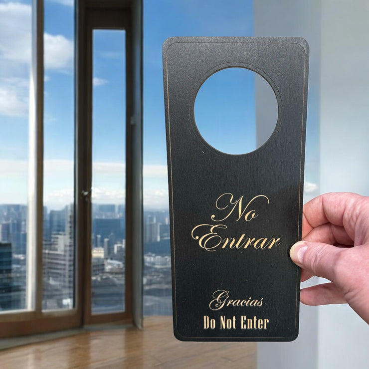 Door Hanger - Spanish Language - No Entrar - Do not Enter - 9x4