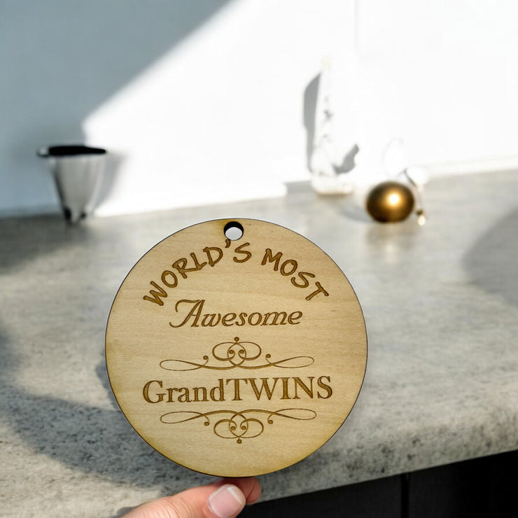 Ornament - World's most awesome GrandTwins - Raw Wood