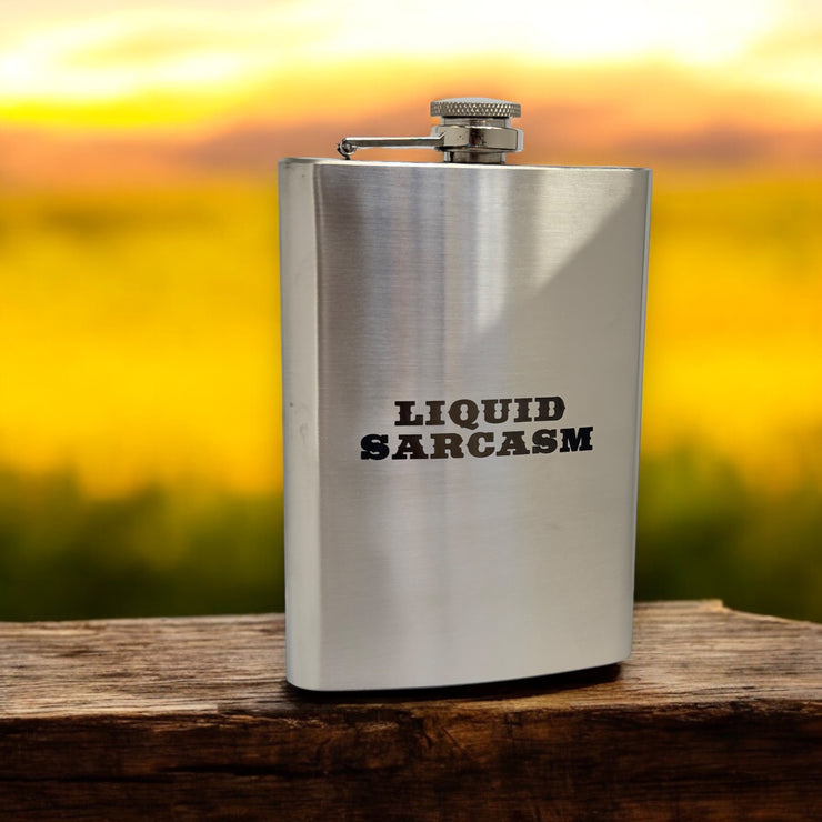 8oz Liquid Sarcasm Stainless Flask