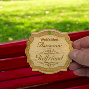 Ornament - World's most awesome Girlfriend