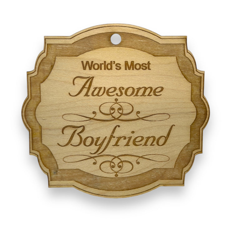 Ornament - World's most awesome Boyfriend