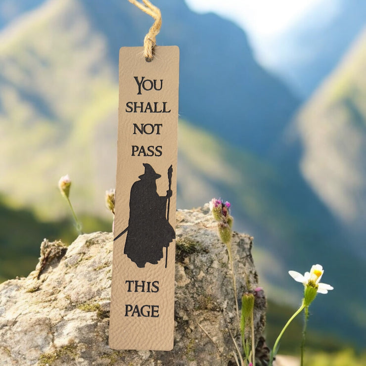 Bookmark - LEATHER - You Shall not Pass this Page