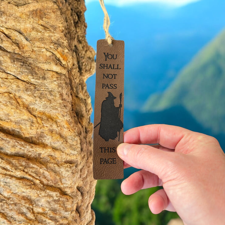 Bookmark - LEATHER - You Shall not Pass this Page