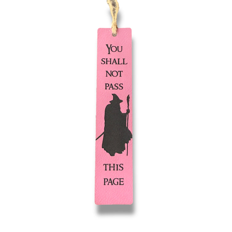 Bookmark - LEATHER - You Shall not Pass this Page