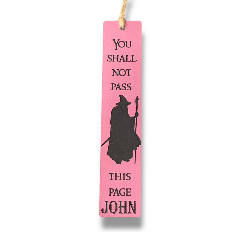 Bookmark - LEATHER - PERSONALIZED You Shall not Pass this Page