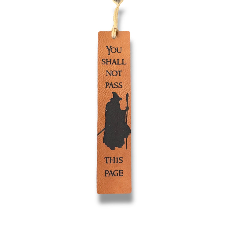 Bookmark - LEATHER - You Shall not Pass this Page