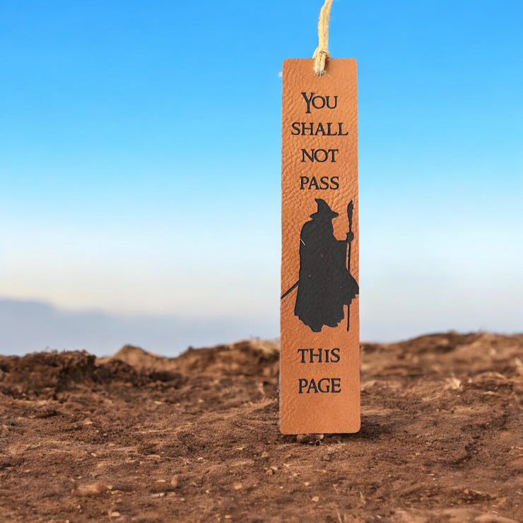 Bookmark - LEATHER - You Shall not Pass this Page