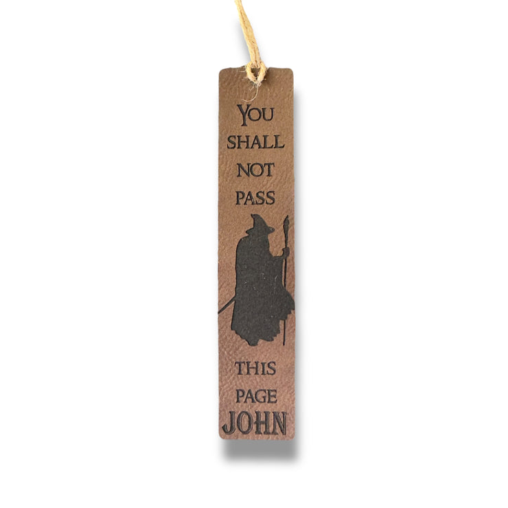 Bookmark - LEATHER - PERSONALIZED You Shall not Pass this Page