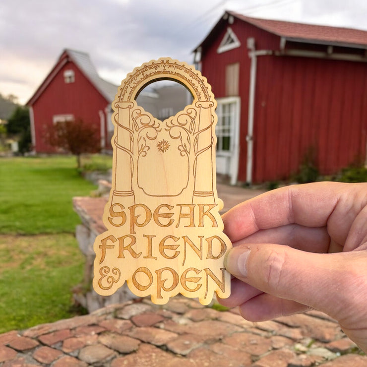 Ornament - Speak Friend and Open - Raw Wood 6x3in