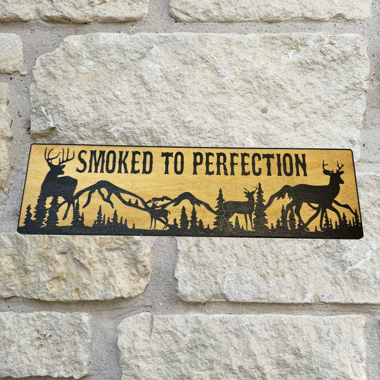 Smoked to Perfection Deer Scene - BLACK Sign 4x12