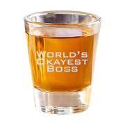 2oz Worlds Okayest Boss Shotglass LASER