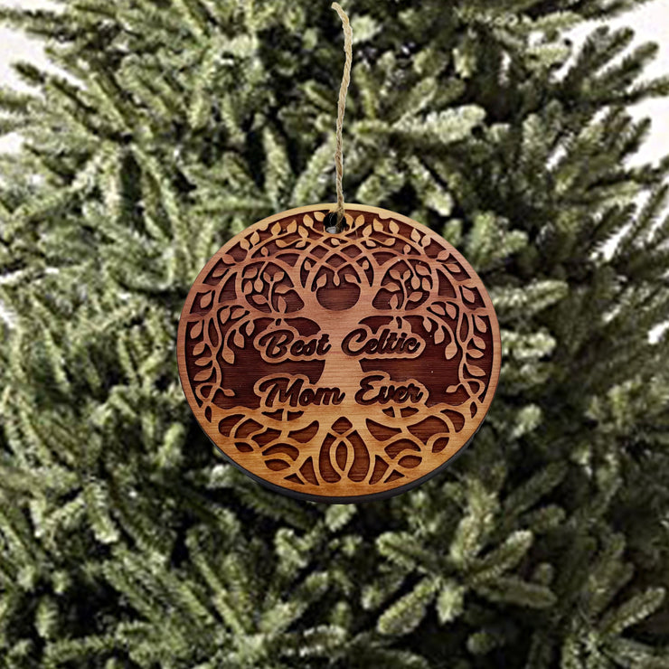 Best Celtic Mom Ever - Cedar Ornament