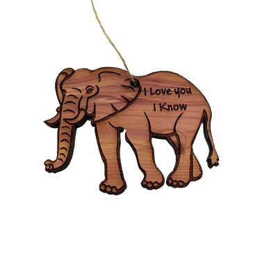 Elephant I Love You I Know - Cedar Ornament