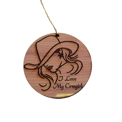 I Love My Cowgirl - Cedar Ornament