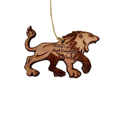 LION Worlds Most Dangerous Dad - Cedar Ornament