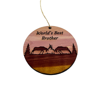 Worlds Best Brother Elk Battle - Cedar Ornament