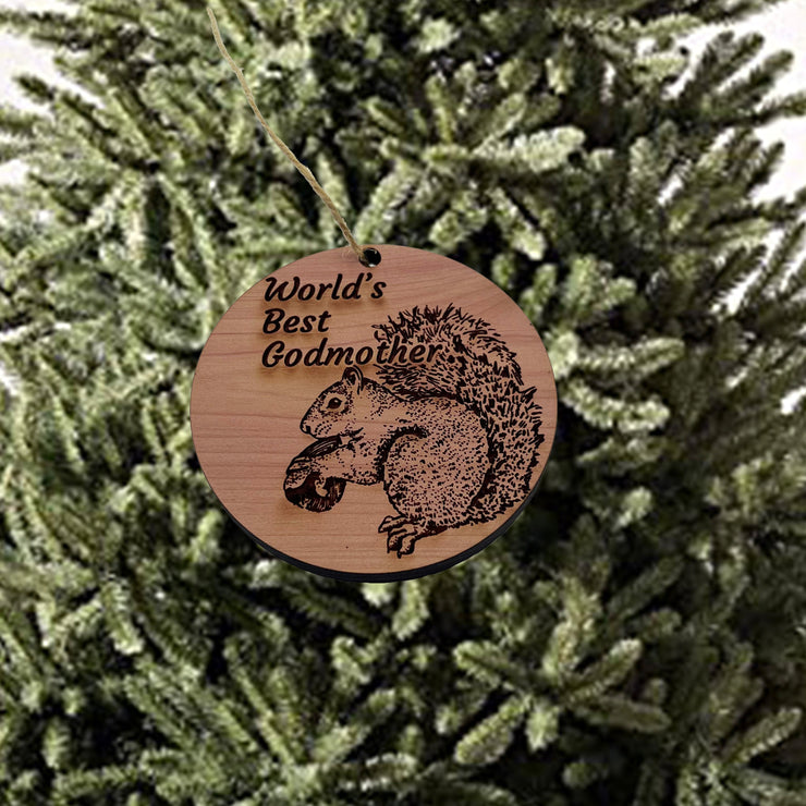 Worlds Best Godmother Squirrel and Nut - Cedar Ornament