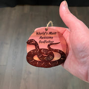 Worlds Most Awesome Godfather Snake - Cedar Ornament